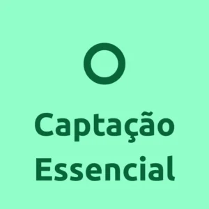 Captação Essencial: Até 10 editais: R$ 499,00 = R$ 49,90/cada
